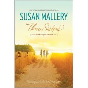 Three Sisters -- Susan Mallery